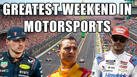 Preview Of The Greatest Weekend in Motorsports: Monaco GP, Indy 500, and Coke 600