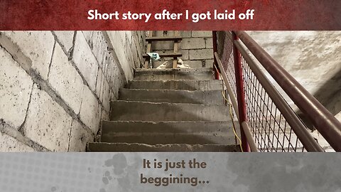 Short story After I got laid off