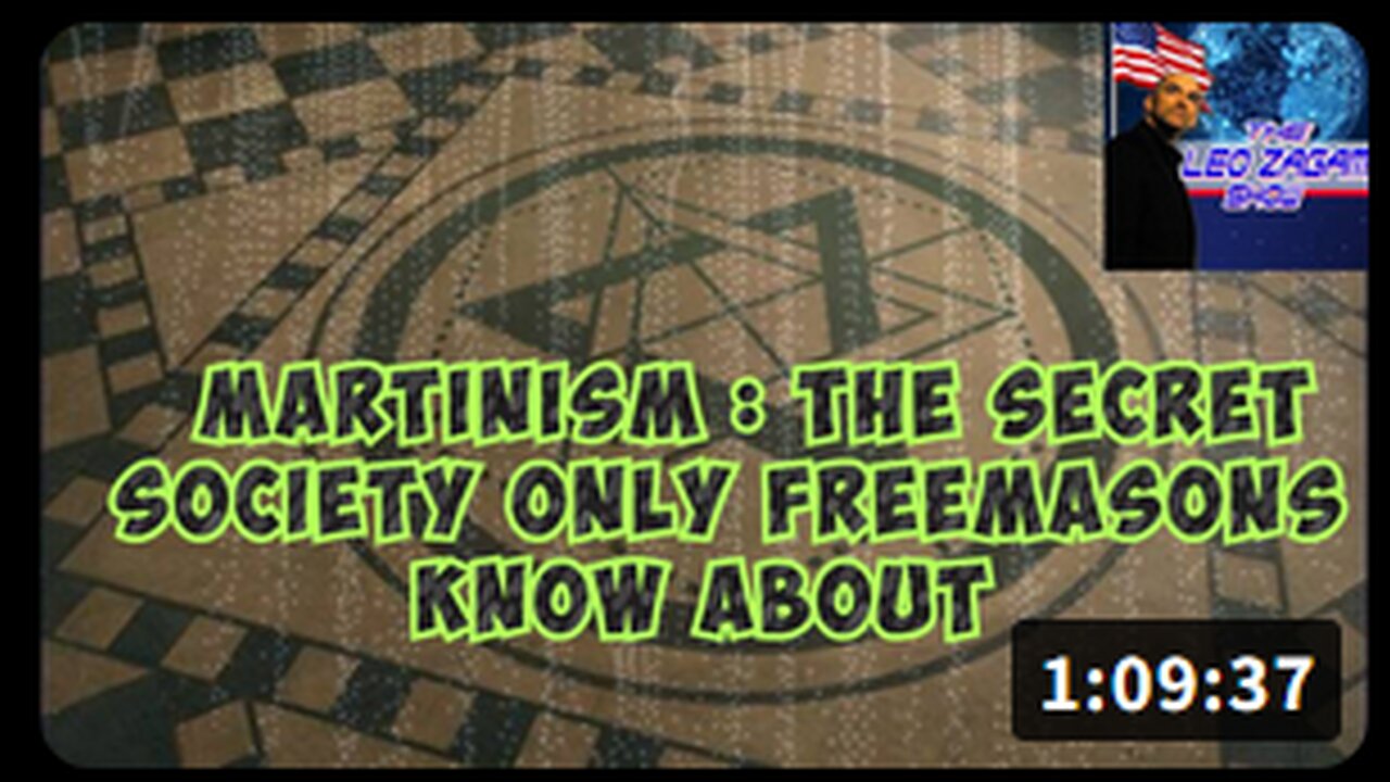 MARTINISM : THE SECRET SOCIETY ONLY FREEMASONS KNOW ABOUT