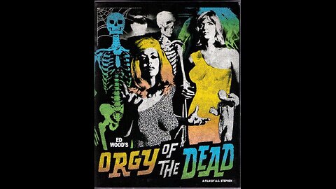 Orgy of the Dead Presented by the JWK