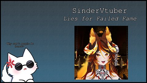Sinder VTuber: Lies For Failed Fame