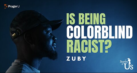 Is Being Colorblind Racist? | Short Clips | PragerU