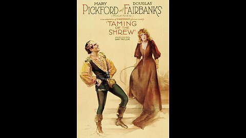 The Taming of the Shrew (1929) | Directed by Sam Taylor