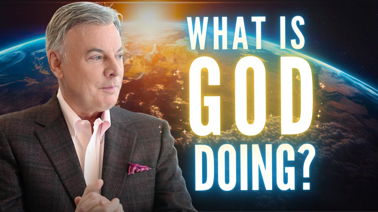 Behind the News: What Is God Doing in the Earth?