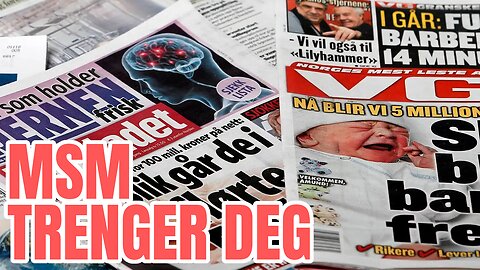 #73 Støtte mainstream media? Nei takk