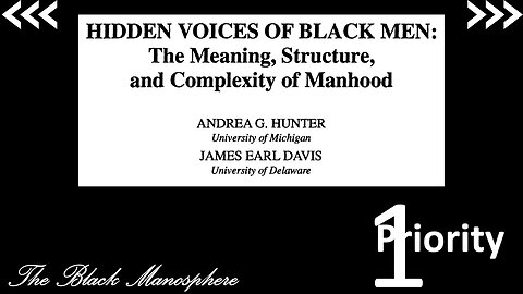 Priority 1 - How black men define masculinity