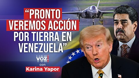 “Pronto veremos acción por tierra en Venezuela” Trump anuncia nueva fase contra Maduro