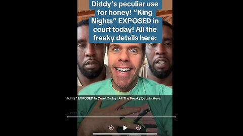 Diddy’s Peculiar Use For Honey! “King Nights” EXPOSED In Court Today! All The Freaky Details Here