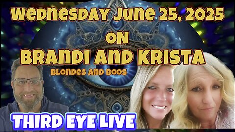 Brandi and Krista from Blondes and Boos on Third Eye Live 6/25/25