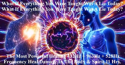 The Most Powerful Healing 432Hz + 963Hz + 528Hz Frequency Heal Damage In The Body And Spirit