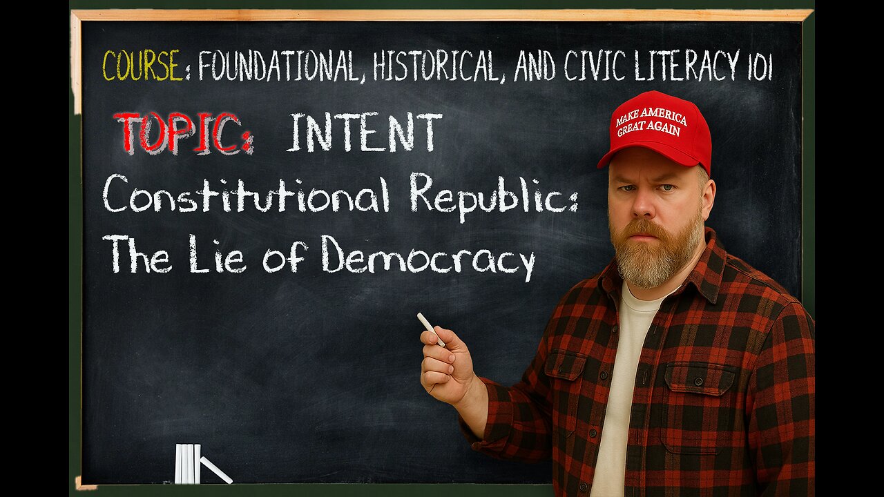 Constitutional Republic: The Lie of Democracy