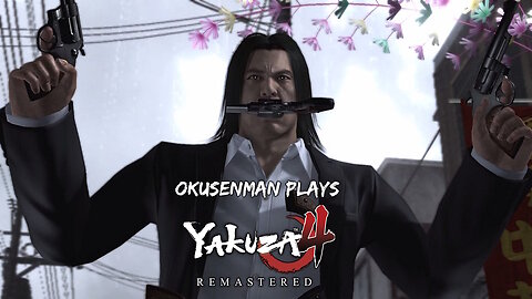 Okusenman Plays [Yakuza 4] Part 21: The Unstoppable Beast!