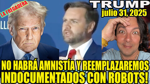 TRUMP DICE QUE REEMPLAZARÁN A INDOCUMENTADOS CON ROBOTS