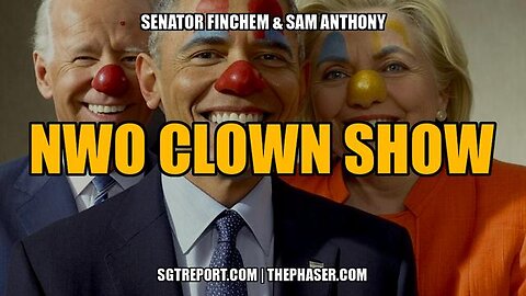 NWO CLOWN SHOW EXPOSED -- Senator Finchem & Sam Anthony