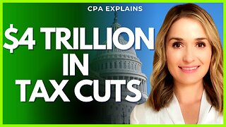 🚨 Trump's $4 TRILLION TAX CUTS Bill - Explained