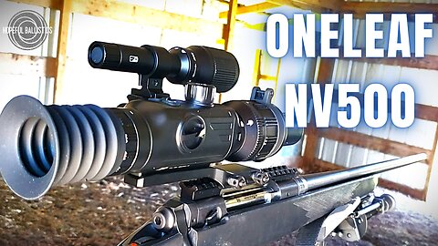 Oneleaf Commander NV 500 Night Vision Scope Review!