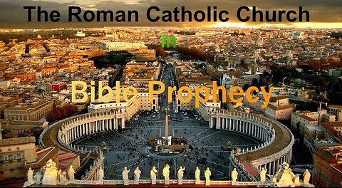 Babylon is fallen: Bible prophecy exposes the roman catholic church