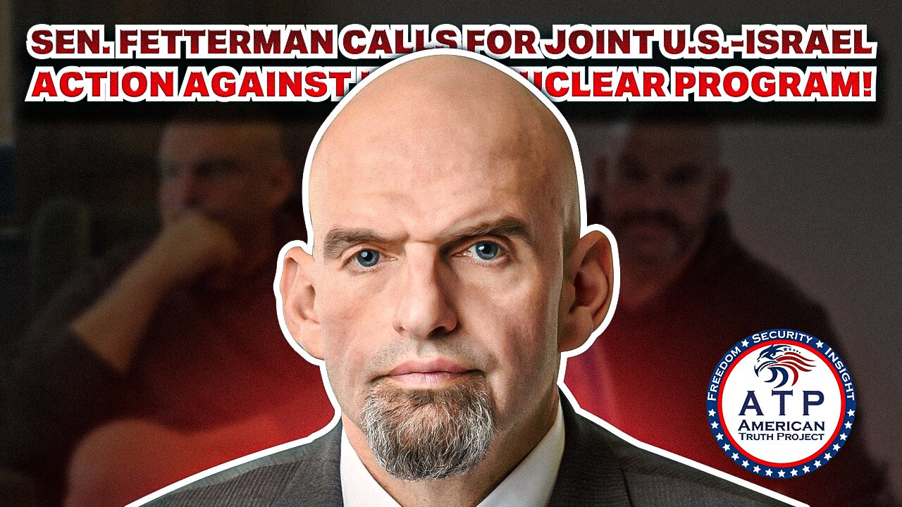 SEN. FETTERMAN CALLS FOR JOINT U.S.-ISRAEL ACTION AGAINST IRAN'S NUCLEAR PROGRAM!