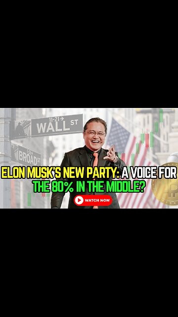 🚨 Elon Musk’s New Party: A Voice for the 80% in the Middle? 🗳️