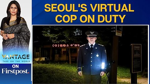 South Korea Deploys A Holographic Police Officer to Deter Crime | Vantage with Palki Sharma | N18G