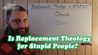Is Replacement Theology for Stupid People? - Answering Bryan Denlinger