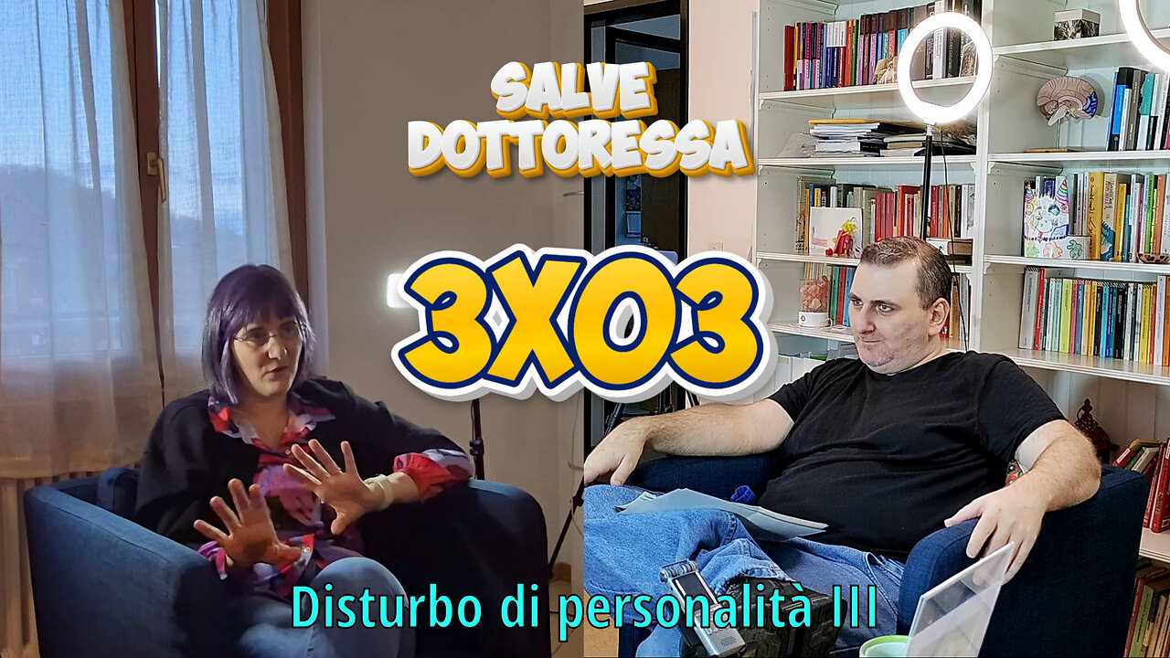 Salve Dottoressa ¦ 3x03 ¦ Disturbo di personalità III