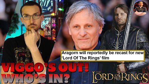 Viggo Mortensen is Getting REPLACED as Aragorn in The Hunt For Gollum Movie!