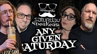 Any Given Saturday - Nerdcognito's Saturday Speakeasy - 09.06.2025