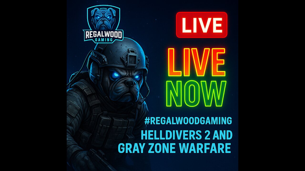 Regalwood Gaming is LIVE! Helldivers 2 with NEW CONTENT and Incursion Red River!!