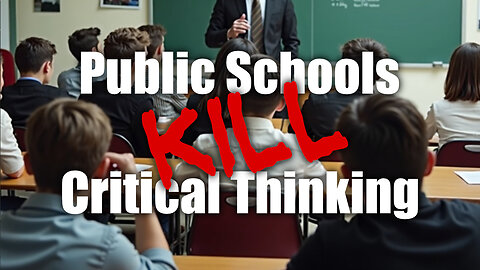 Why Schools Kill Critical Thinking