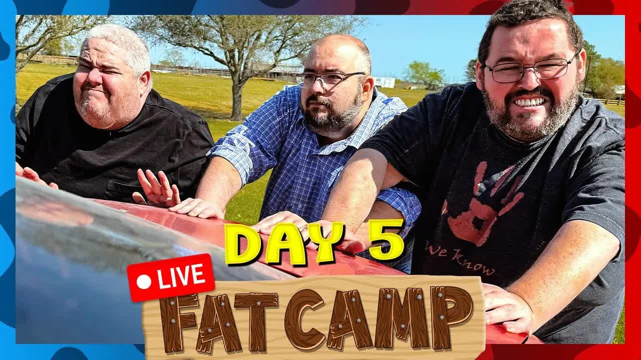 [2025-03-21] Fat Camp Day 5 - Pushing Cars! 🚗🫷🏻 2025-03-21 18_00 [9trwVuGi7sk]