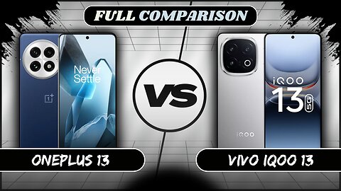 OnePlus 13 5G Vs Vivo iQOO 13 5G Full Comparison | OnePlus 13 Vs iQOO 13