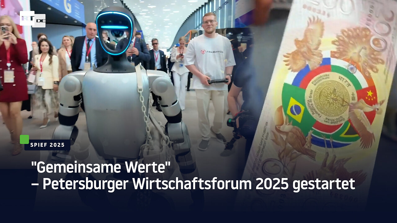 "Gemeinsame Werte" – Petersburger Wirtschaftsforum 2025 gestartet