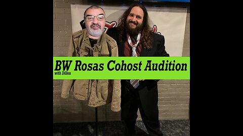 BW Rosas Cohost Audition