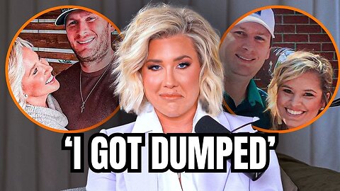 Savanna Chrisley GOES OFF After Revealing She Got DUMPED