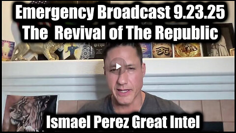 Emergency Broadcast 9.23.25 - The Revival of The Republic 