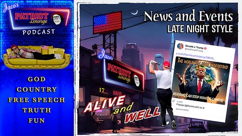 EP 221: Alive and Well | News and Events with Humor