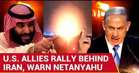 ‘We Revoke…’: Saudi’s MBS Explodes As US Allies Snub Netanyahu After Israeli Strikes Shake Iran