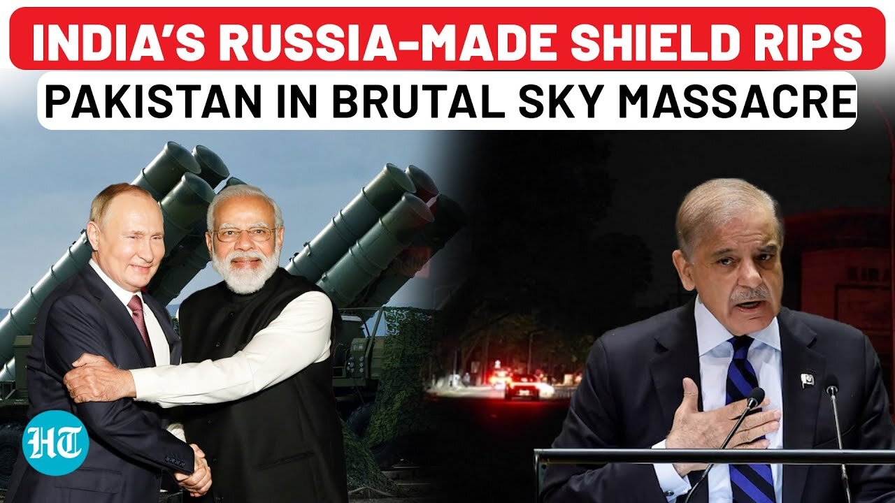 Pakistan’s Flop Show: India's Russia-Made S-400 'Sudarshan Chakra' Annihilates Sharif's Gamble