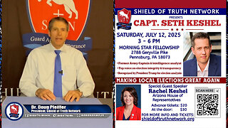 STN Presents: Making Local Elections Great Again - July 12 - Feat. Capt Seth Keshel - Pennsburg PA