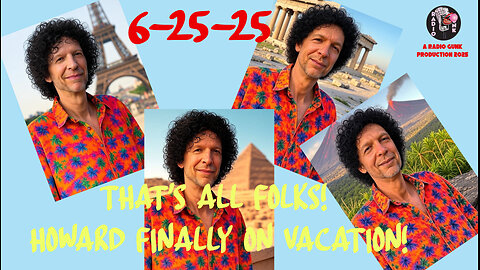 Today Tonight - 6-25 - That's all Folks, Howard Stern finally on vacation!