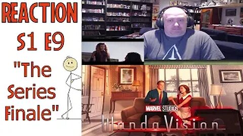 WandaVision S1 E9 Reaction "The Series Finale"