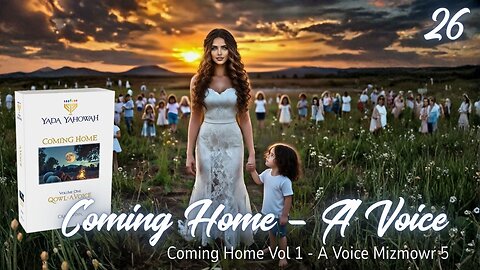 Coming Home Qowl ~ A Voice Episode Nine on the 5th Mizmowr / Psalm 11 March 2025