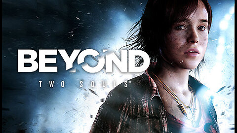 Beyond : Two Souls - Prologue + The Experiment