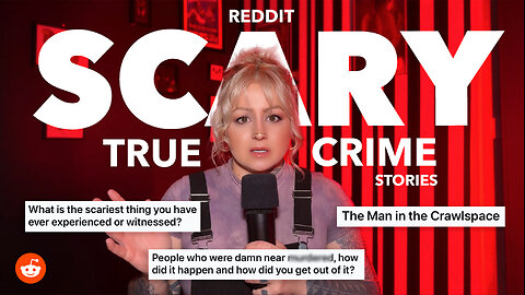 Reddit: True Crime | DarkWeb | Strange Encounters 😳