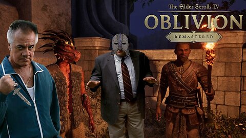 Running the Thieves Guild: Paulie's Big Heist - 100%ing The Elder Scrolls IV: OBLIVION REMASTERED