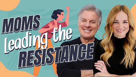 Why Moms Are Leading the Spiritual Resistance Right Now