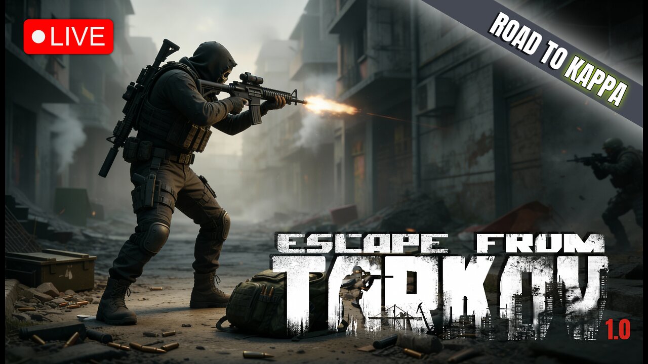🔴LIVE Escape From Tarkov 1.0 – Road to Kappa Part 2 | EFT Gameplay, PvP, Loot Routes & Quest Grind