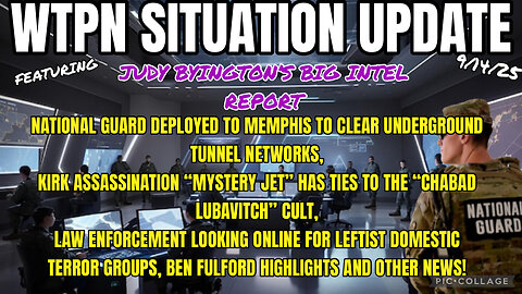 WTPN SITUATION UPDATE FEATURING RESTORED REPUBLIC 9/14/25