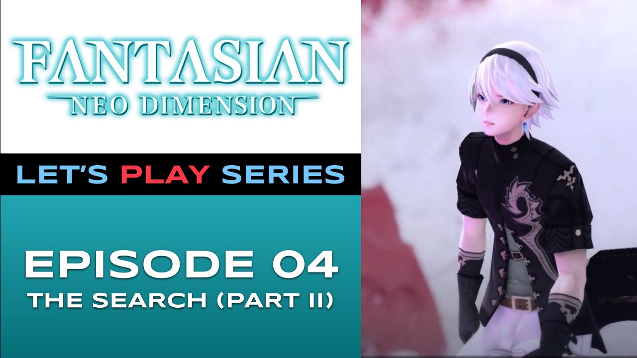 FANTASIAN Neo Dimension (PS5) - Episode 4/10 - Let’s Play Series